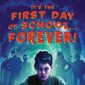 It's the First Day of School Forever audiobook